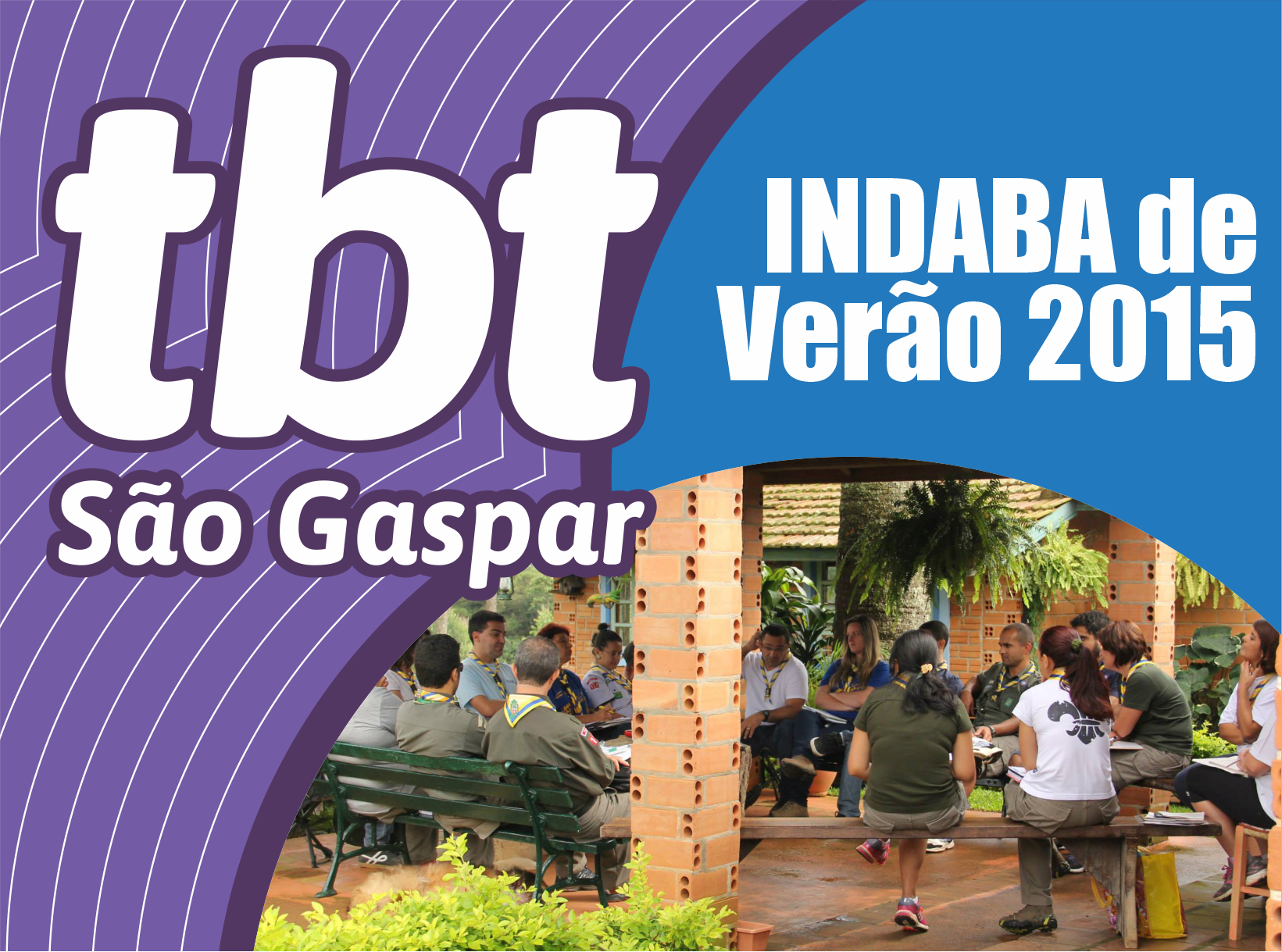 Leia mais sobre o artigo TBT São Gaspar: INDABA de Verão 2015.