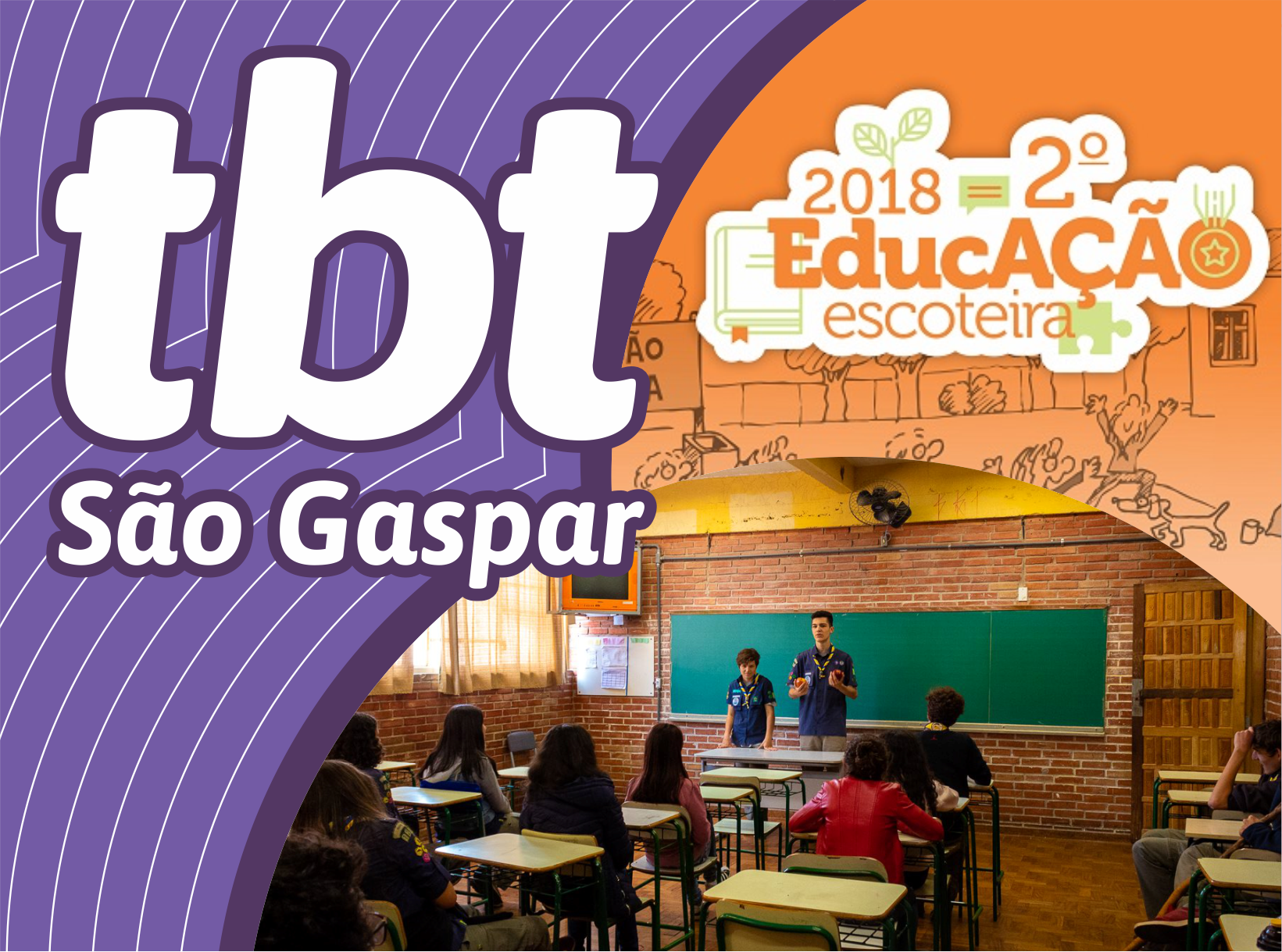 Leia mais sobre o artigo TBT São Gaspar: 2º EducAção Escoteira 2018.